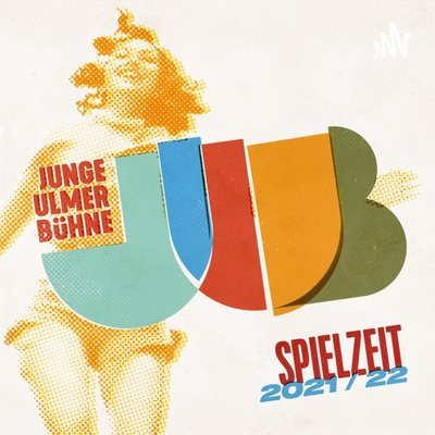 Junge Ulmer Bühne - der Produktionspodcast