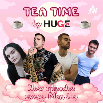 Tea Time by HUGE