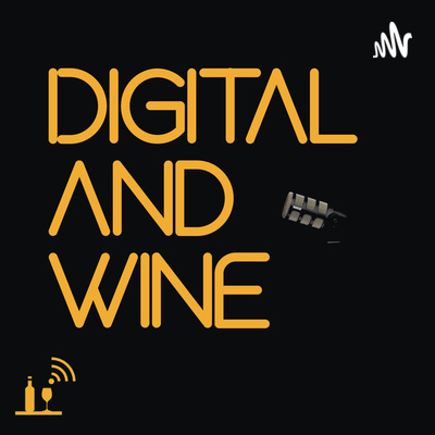 Digital and Wine