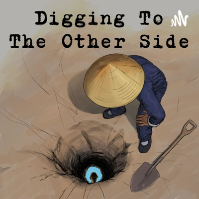 Digging to the Other Side