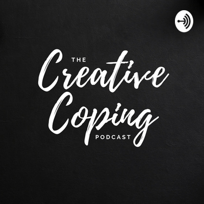 The Creative Coping Podcast