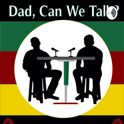 “Dad, Can We Talk?”