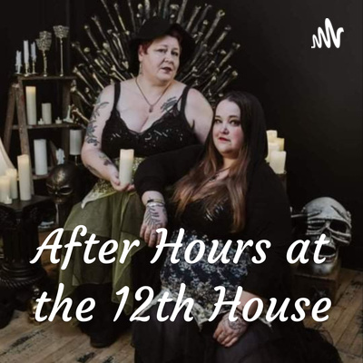 After Hours at the 12th House