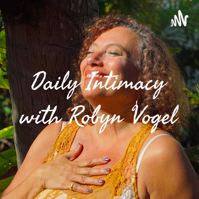 The Daily Intimacy