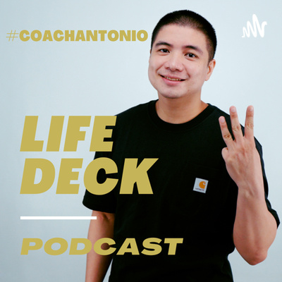 Life Deck with Coach Antonio Aguirre Jr.