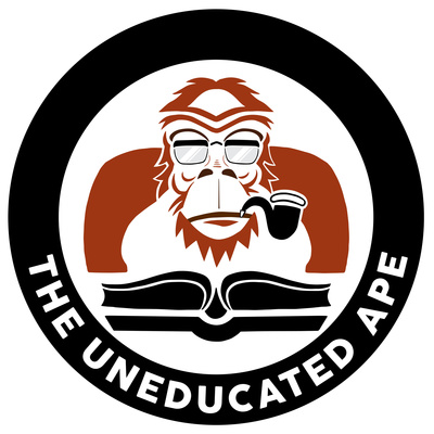 The Uneducated Ape