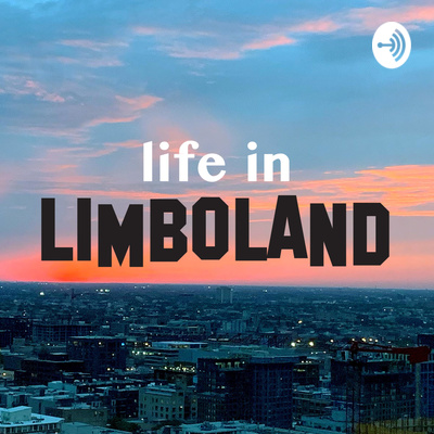 Life In Limboland - Millennial Struggles