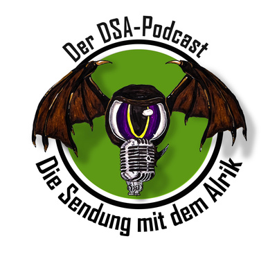 Die Sendung mit dem Alrik - Der DSA-Podcast