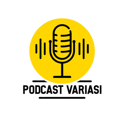 Podcast Variasi