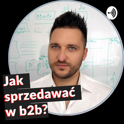 Jak Sprzedawać w B2B