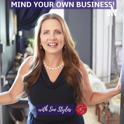 MIND YOUR OWN BUSINESS!