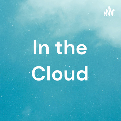 In the Cloud