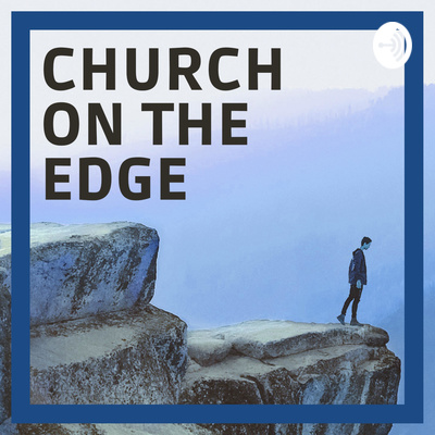 Church On The Edge