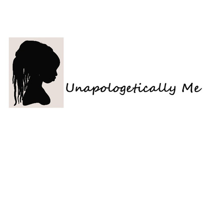 Unapologetically Me