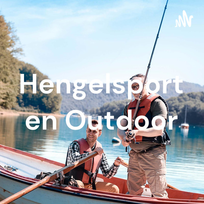 Hengelsport en Outdoor