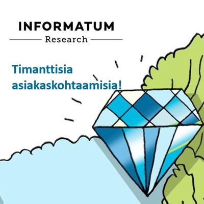 Timanttisia asiakaskohtaamisia