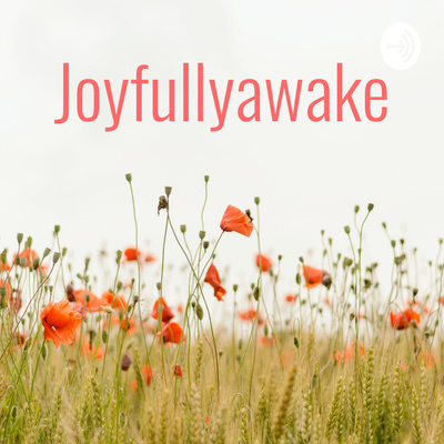 joyfullyawake