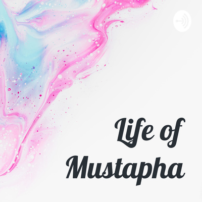 Life of Mustapha