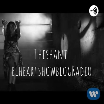 TheshantelheartshowblogRadio