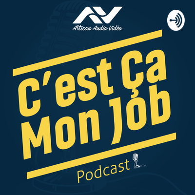 C’est Ça Mon Job