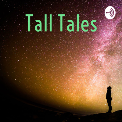 Tall Tales