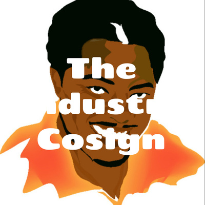 The Industry Cosign