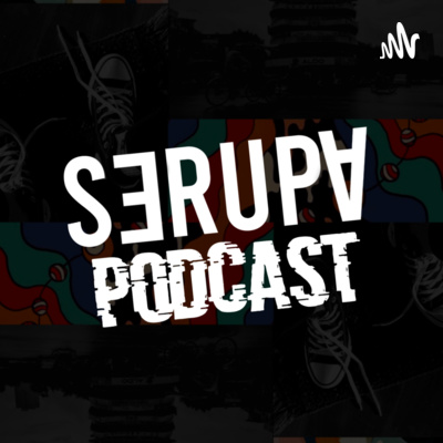 Serupa Podcast