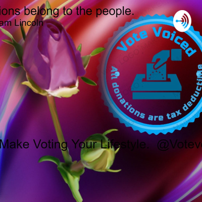 Vote-Voiced Podcast