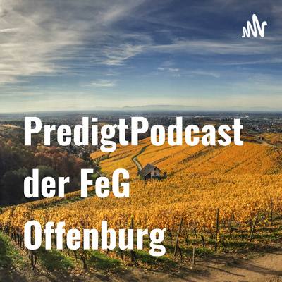 PredigtPodcast der FeG Offenburg 
