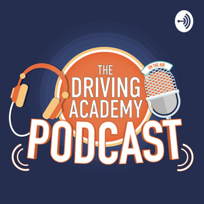 The-Driving-Academy Podcast