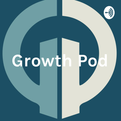 Growth Pod - Cast