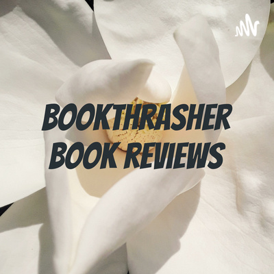 bookthrasher book reviews