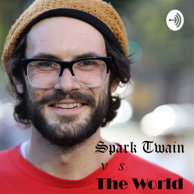 Spark Twain vs The World