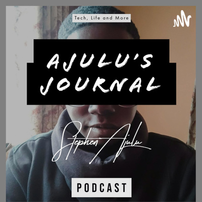Ajulu's Journal