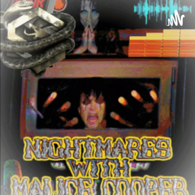 Nightmares with Malice Cooper