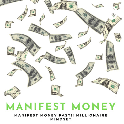 Manifest Money