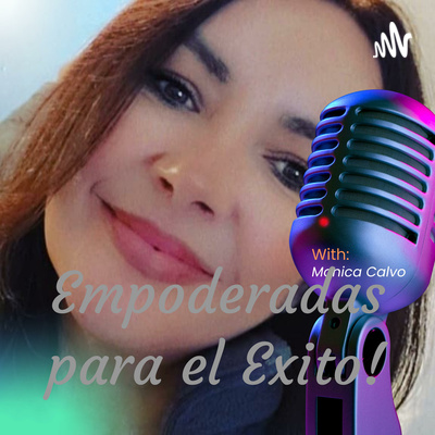 Empoderadas para el Exito!
