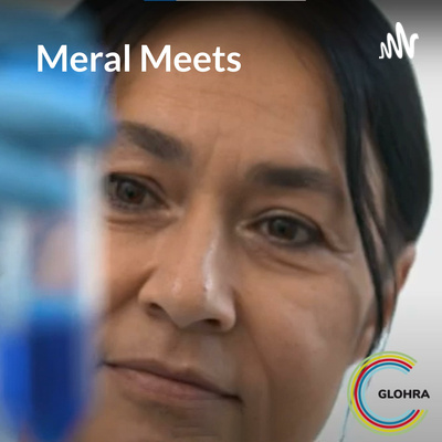 Meral Meets - Persönlichkeiten der globalen Gesundheitsforschung