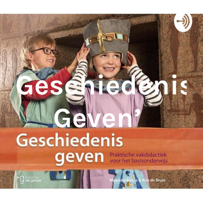 'Geschiedenis Geven / Stoere vrouwen'