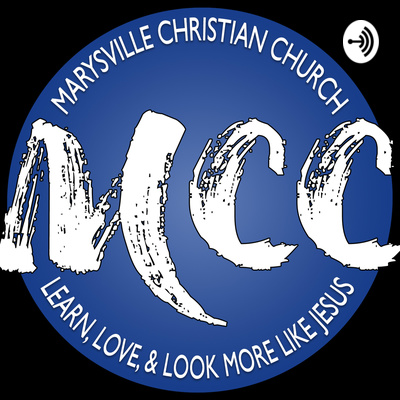 Marysville Christian Church Sunday Messages