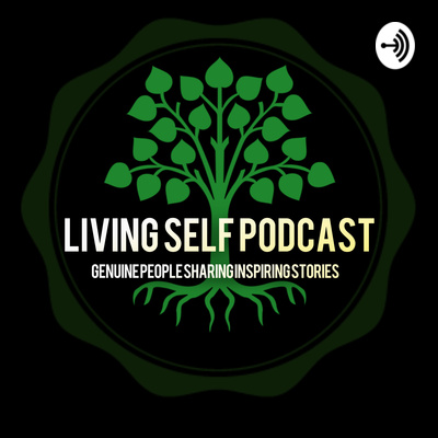 Living Self Podcast
