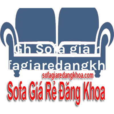 Ghế Sofa giá rẻ sofagiaredangkhoa