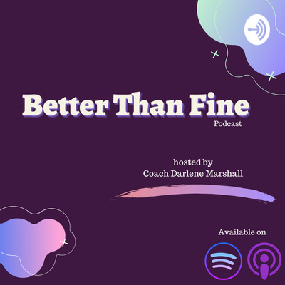 Better Than Fine