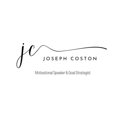 Joseph Coston – Motivational Speaker and Certified Goal Strategist