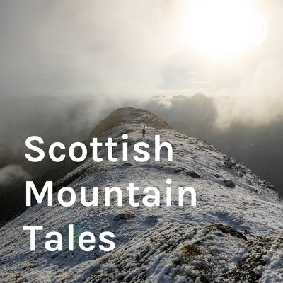 Scottish Mountain Tales