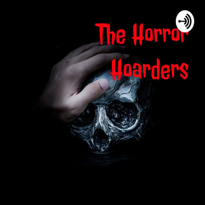 The Horror Hoarders