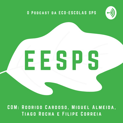EESPS: Podcast sobre o ambiente