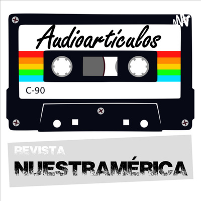 Audioartículos nuestrAmérica