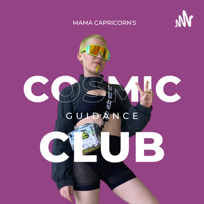 Mama Capricorn's Cosmic Guidance Club