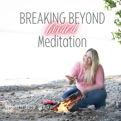 Breaking Beyond-Guided Meditation